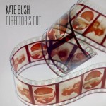 kate bush director's cut versione singola.jpg