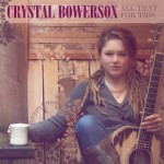 crystal bowersox all that for this.jpg
