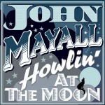 john mayall howlin' at the moon.jpg