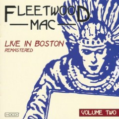 fleetwood mac live in boston volume two.jpg