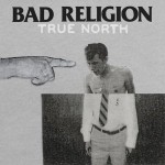 bad religion true north.jpg
