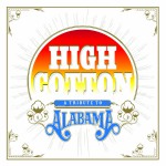 high cotton tribute to alabama.jpg