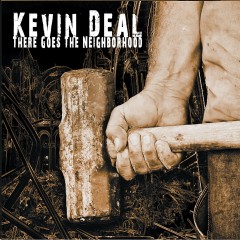 kevin deal there goes.jpg
