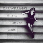 dar williams in the time of gods.jpg