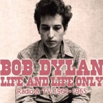 bob dylan life and life only.jpg