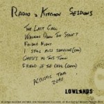 Lowlands - Radio & Kitchen Sessions - Acoustic Tour 2010.jpg