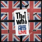 who greatest hits live and more.jpg