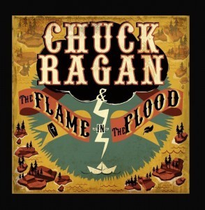 chuck ragan the flame in the flood