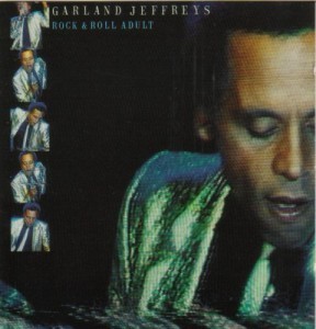 garland jeffreys rock and roll adult