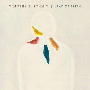 Timothy B. Schmit Leap Of Faith