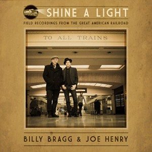 billy bragg joe henry shine a light