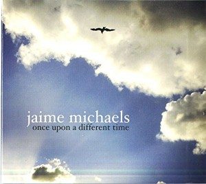 jaime michaels once upon a different time