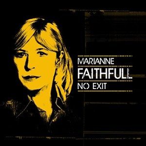 marianne faithfull no exit