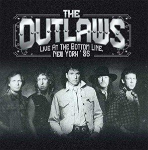 outlaws live at the bootom line new york '86