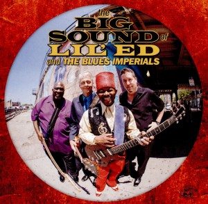 lil' ed and the blues imperials the big sound