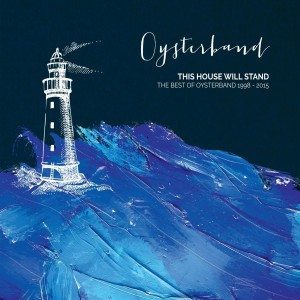 oysterband this house will stand