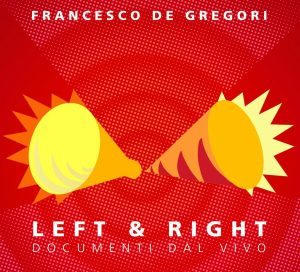 de gregori left and right