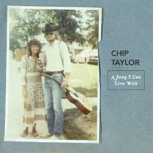chip taylor a song i can live with