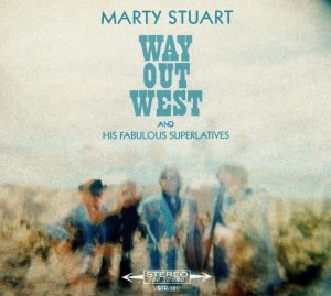marty stuart way out west