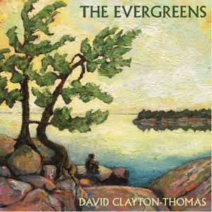 david clayton-thomas the evergreens