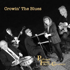 professor louie and the crowmatix crowin' the blues