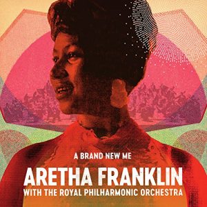 aretha franklin a brand new me with rpo orchestra