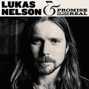 lukas nelson & promise of the real
