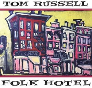 tom russell folk hotel