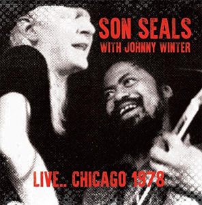son seals with johnny winter live chicago 1978