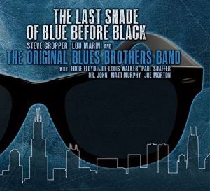 original blues brothers band the last shade of blue