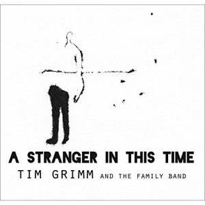 tim grimm a stranger in this time