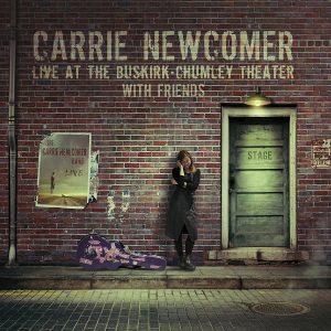 carrie newcomer - live at the buskirk-chumley theater with friends
