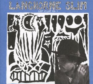 langhorne slim lost al last vol.1