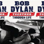 220px-Bob_Dylan_-_Together_Through_Life.jpg
