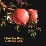 howlin rain russian wilds.jpg