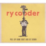 ry cooder pull up some dust.jpg