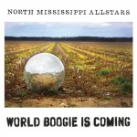 north mississippi allstars world boogie is coming.jpg