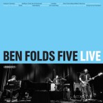 ben folds five live.jpg