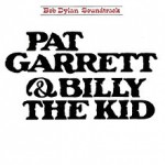 Bob_Dylan_-_Pat_Garrett_&_Billy_the_Kid.jpg
