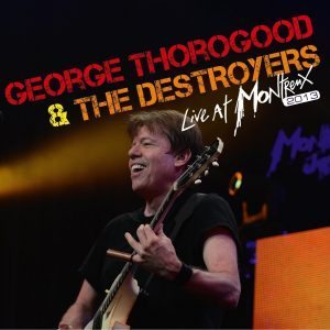george thorogood live at montreux 2013