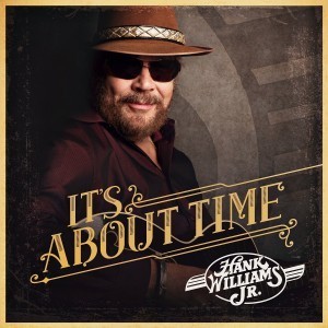 hank williams jr. it's about time