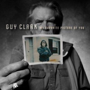 Guy_Clark_My_Favorite_Picture_Of_You