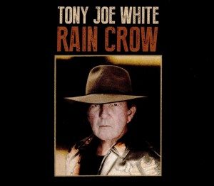 tony joe white rain crow