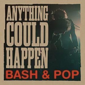 bash & pop anything could happen