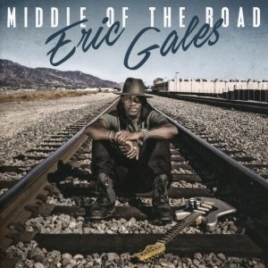 eric gales middle of the road