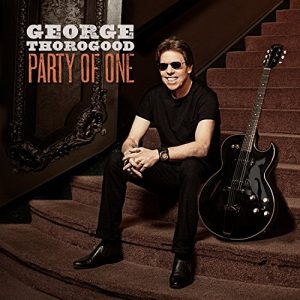 george thorogood party of one