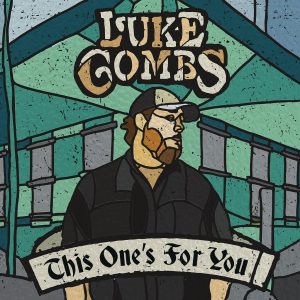 luke combs this one's for you