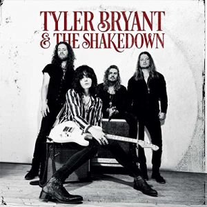 tyler bryant & the shakedown