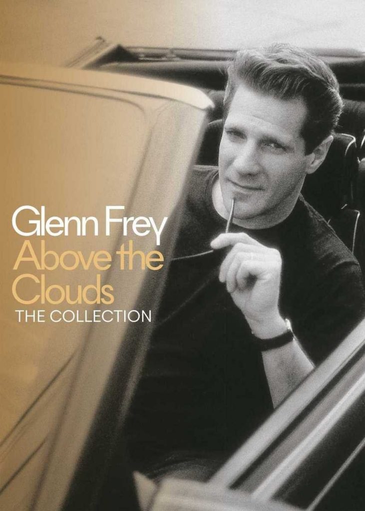 glenn frey above the clouds