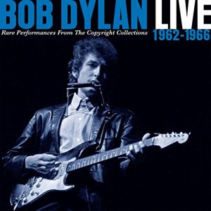 bob dylan live 1962-1966 usa version